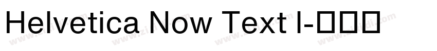 Helvetica Now Text l字体转换